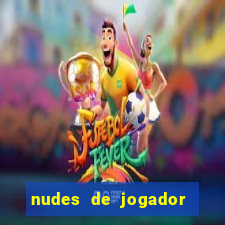 nudes de jogador de futebol